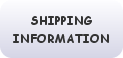 CLICK HERE FOR SHIPPING INFORMATION